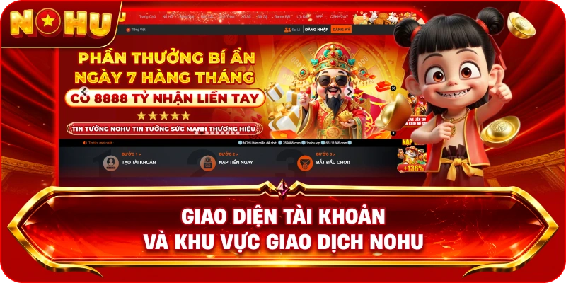 Giao diện tài khoản và khu vực giao dịch NOHU